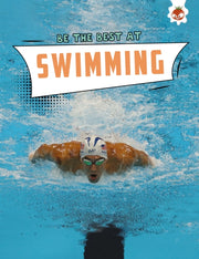Be The Best At Swimming