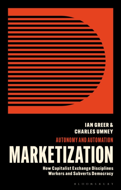 Against Marketization How Capitalist