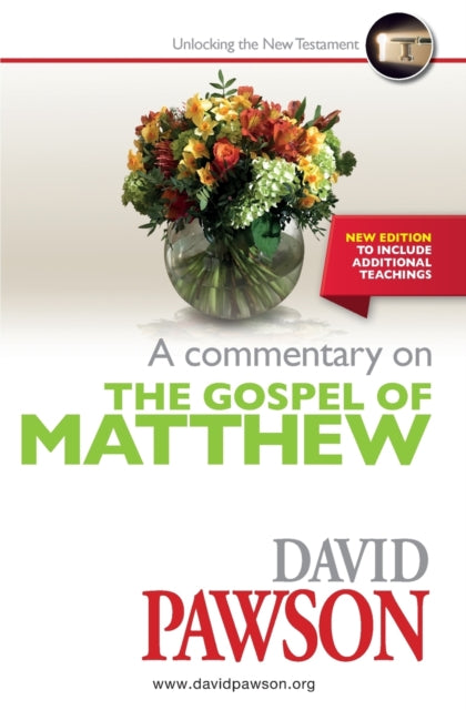 A Commentary On The Gospel Of Matthew By Pawson, David