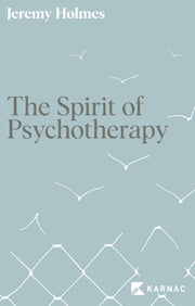 Spirit Of Psychotherapy