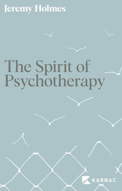 Spirit Of Psychotherapy