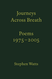Journeys Across Breath Poems 1975-2005