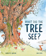 What Did The Tree See