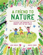 Friend To Nature