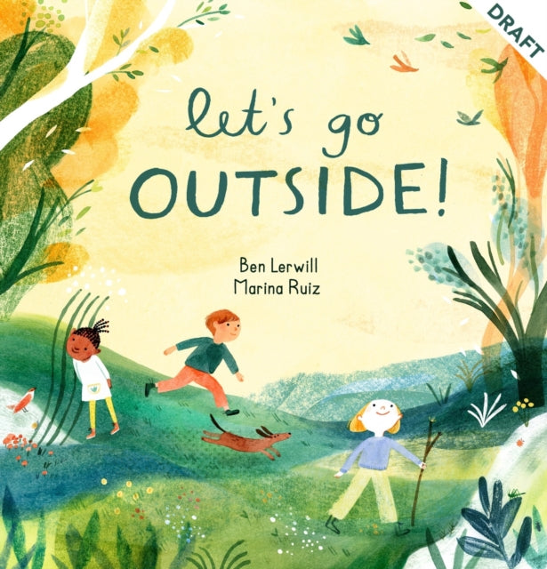 Lets Go Outside