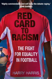 Red Card To Racism:  The Fight For Equal