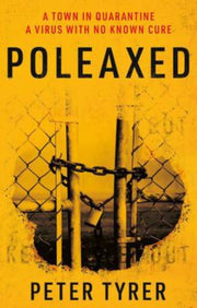 Poleaxed By Tyrer, Peter