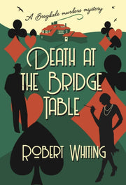 Death At The Bridge Table
