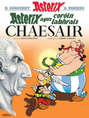 Asterix Agus Corin Labhrais Chaesair Ast