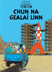 Chun Na Geala Linn Tintin I Ngaeilge Tin By Herg