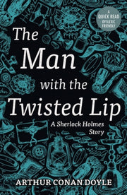 Man With The Twisted Lip