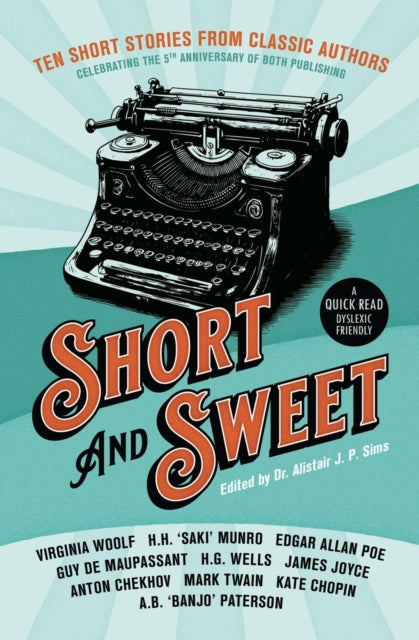 Short & Sweet Classic Short Stories