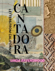 Cantadora Letters From California