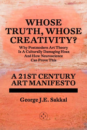 Whose Truth Whose Creativity