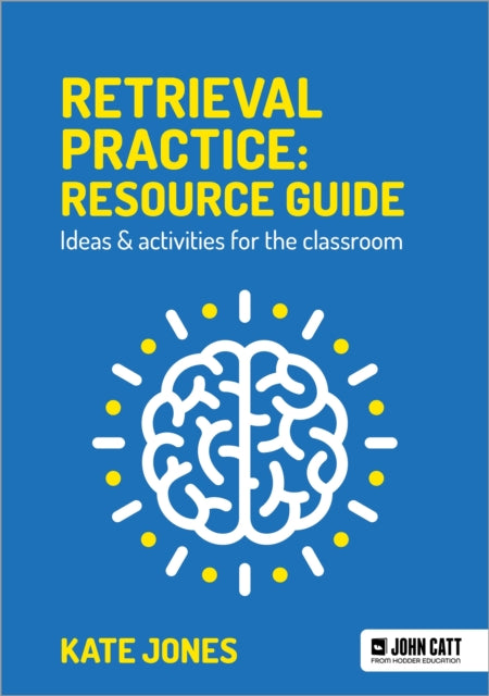 Retrieval Practice Resource Guide