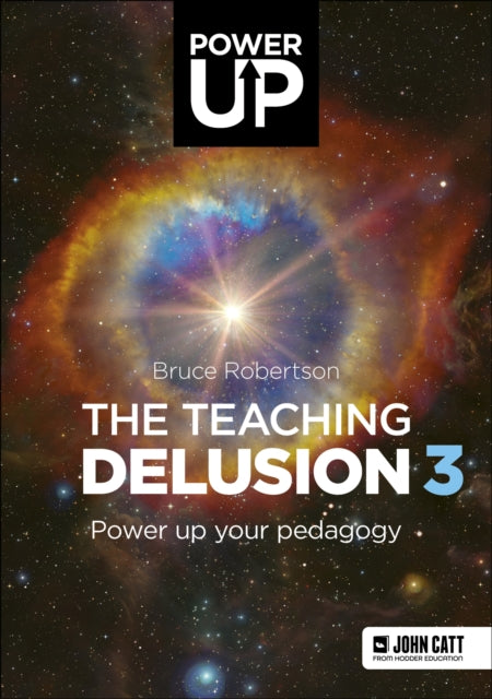 Teaching Delusion 3