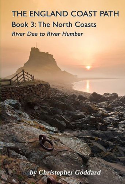 England Coast Path Book 3 By Goddard, Christopher