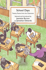 School Days: Twenty Poems From The Class
