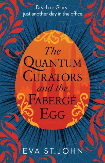 Quantum Curators And The Faberg  Egg