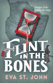 Flint In The Bones By St John, Eva