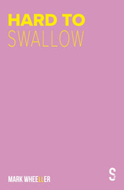 Hard To Swallow: New Edition With Bonus