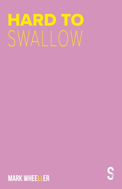 Hard To Swallow: New Edition With Bonus