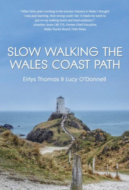 Slow Walking The Wales Coastal Path