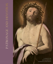 Painting Patronage & Devotion