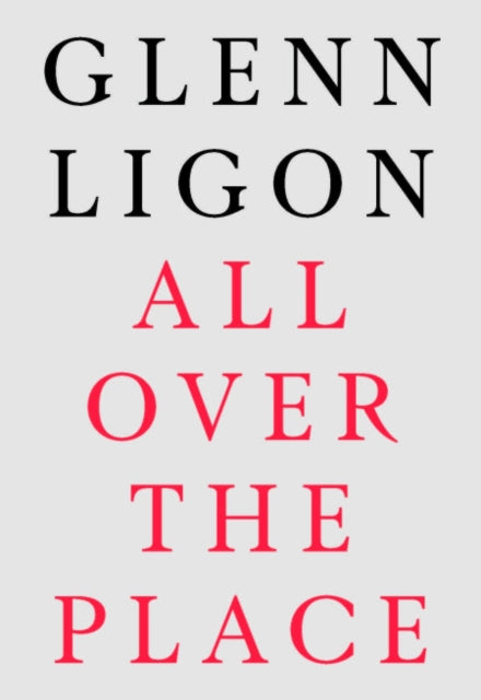 Glenn Ligon All Over The Place