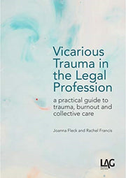 Vicarious Trauma In The Legal Prof By Fleck