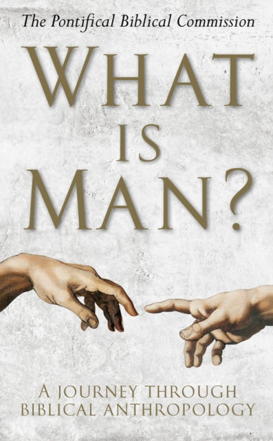 What Is Man