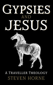 Gypsies & Jesus