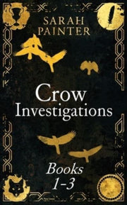 The Crow Investigations Series: Books 1- By Painter, Sarah