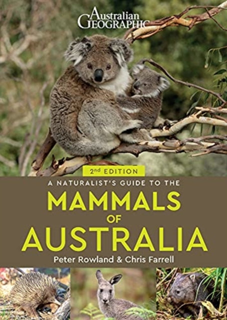 Guide To The Mammals Of Australia By Rowland, Peter