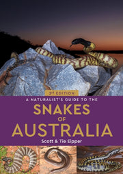 Naturalists Guide To The Snakes Of Austr By Scott, Eipper