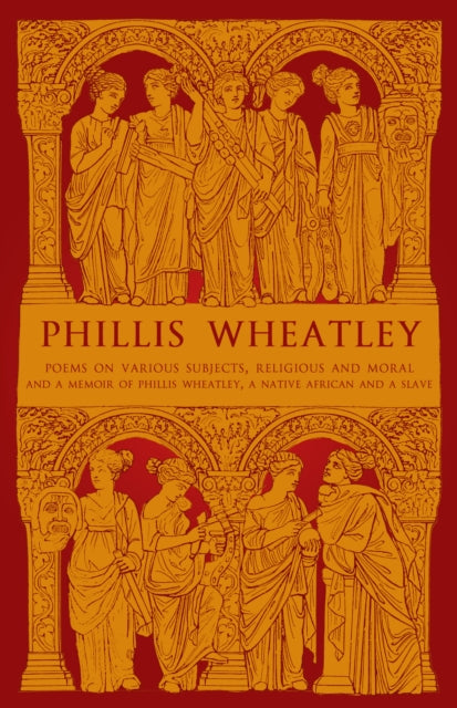 Phillis Wheatley Poems On Various Subjec