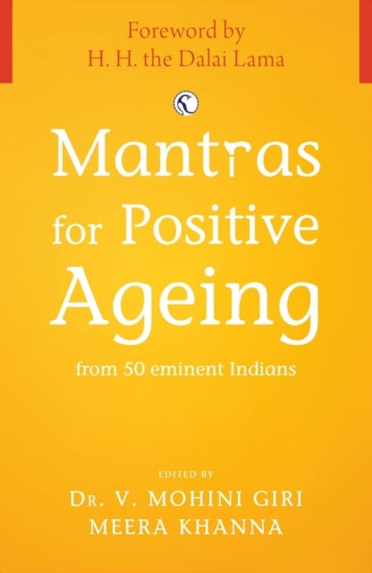 Mantras For Positive Ageing By Giri, V. Mohini (ed)