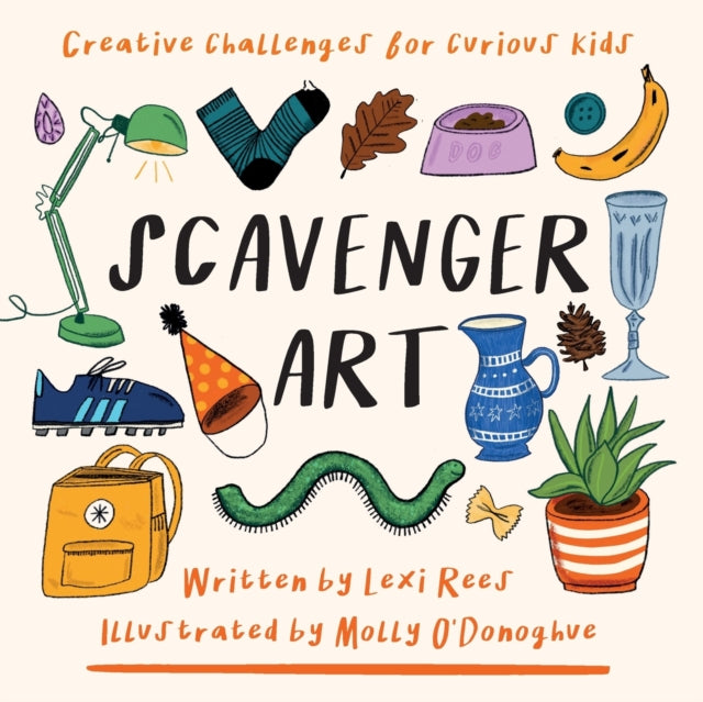 Scavenger Art: Creative Challenges For C