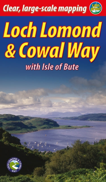 Loch Lomond Cowal Way 2 Ed