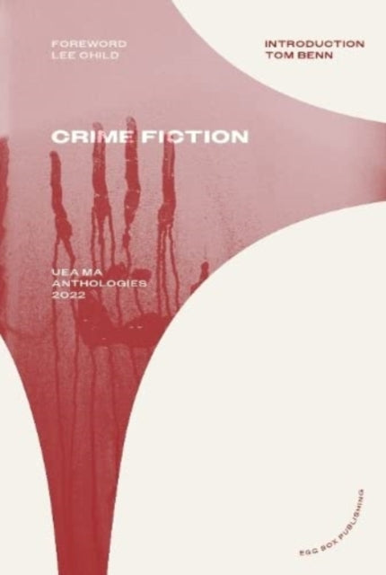Uea Ma Crime Fiction Anthology 2022
