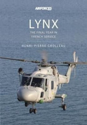 Lynx The Final Year In French Service