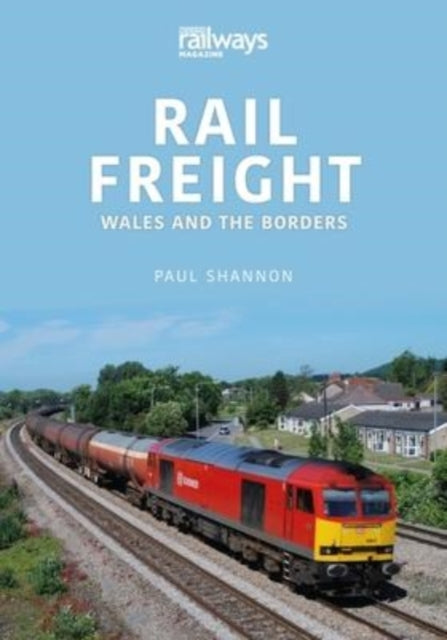 Rail Freight Wales & The Borders