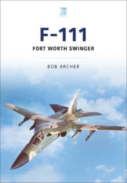 F-111 Fort Worth Swinger