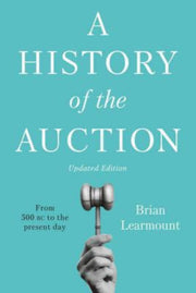 History Of The Auction By Learmount, Brian