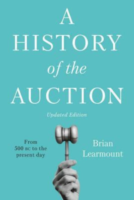 History Of The Auction By Learmount, Brian