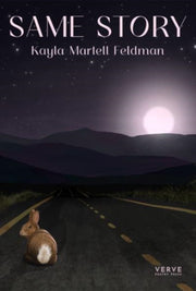 Same Story By Martell Feldman, K
