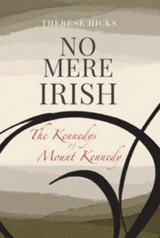 No Mere Irish