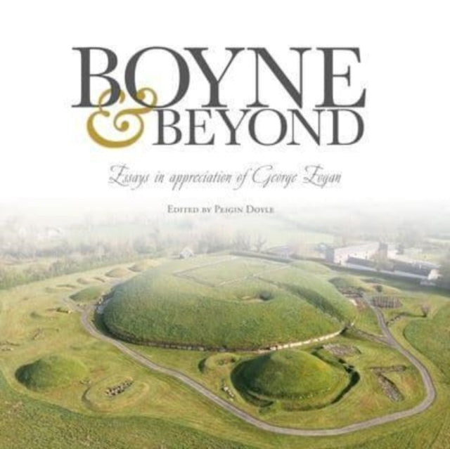 Boyne & Beyond
