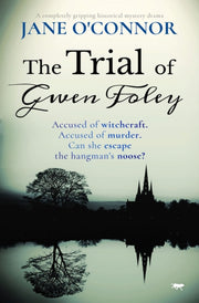 The Trial Of Gwen Foley: A Completely Gr