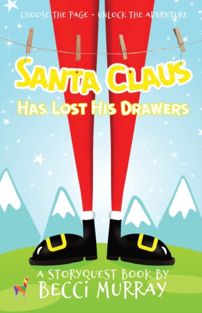 Santa Claus Has Lost His Drawers: A Choo